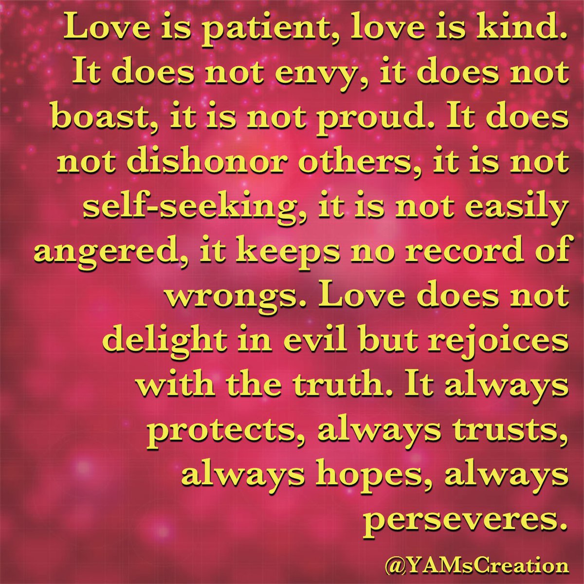 SAMusicFest's tweet image. Love is patient, love is kind. It does not envy, it does not boast, it is not proud... #justAReminder

#YAMsCreation #RelationshipReflection #RelationshipThoughts #YAMsThoughts #reflectivethoughts #ManifestYourGreatnessAll2022 #ThisTheKey #RelationshipGem #DoBetter