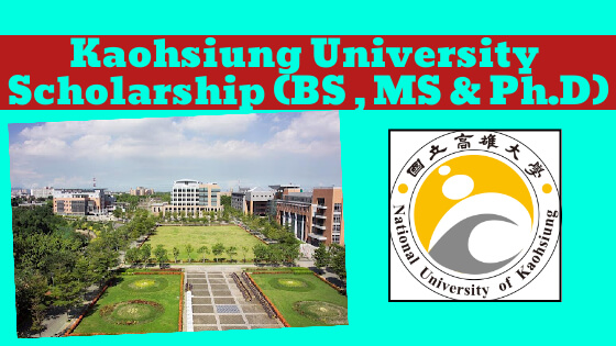 Fully Funded Kaohsiung University Scholarship 2022 in Taiwan