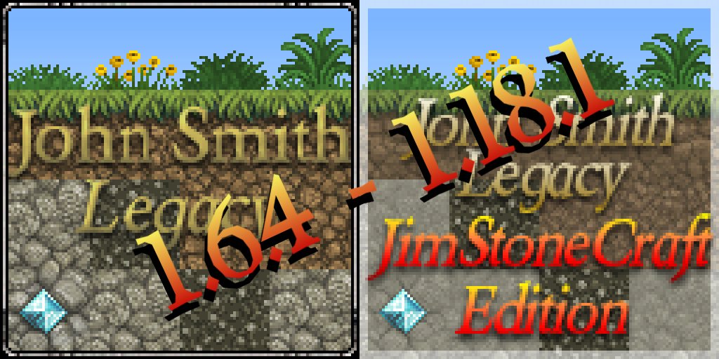 James Stone John Smith Legacy Java 1 6 4 1 18 1 Here S The Huge Yearly Update Backdating Textures Amp Features To Older Minecraft Java Releases Adding New Stuff To 1 18 1 Packs