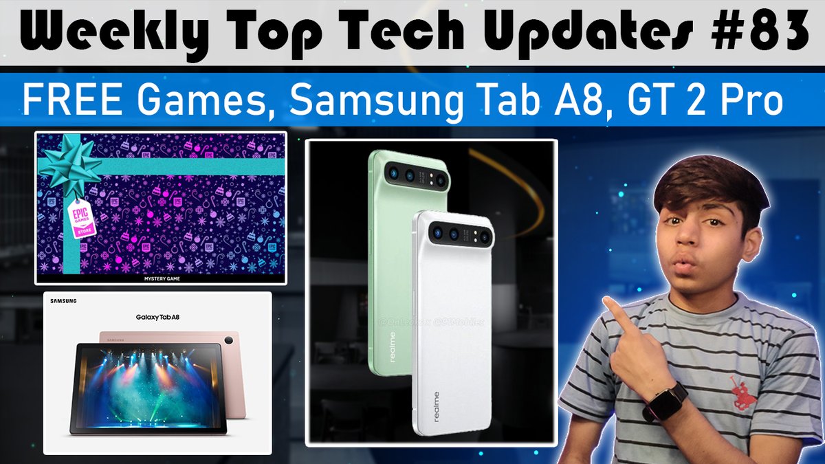 FunTechBoom's tweet photo. Tech Updates #83 | Realme GT 2 Pro | Free PC Games | Samsung Tab A8 | Pixel 6A |
.
Video link- https://t.co/rqtWMBVRWR
https://t.co/rqtWMBVRWR
.
#RealmeGT2Pro #Realme #EpicGamesStore #SamsungTabA8 #TabA8 #pixel6a #GooglePixel6A https://t.co/vXwU0i9L5F