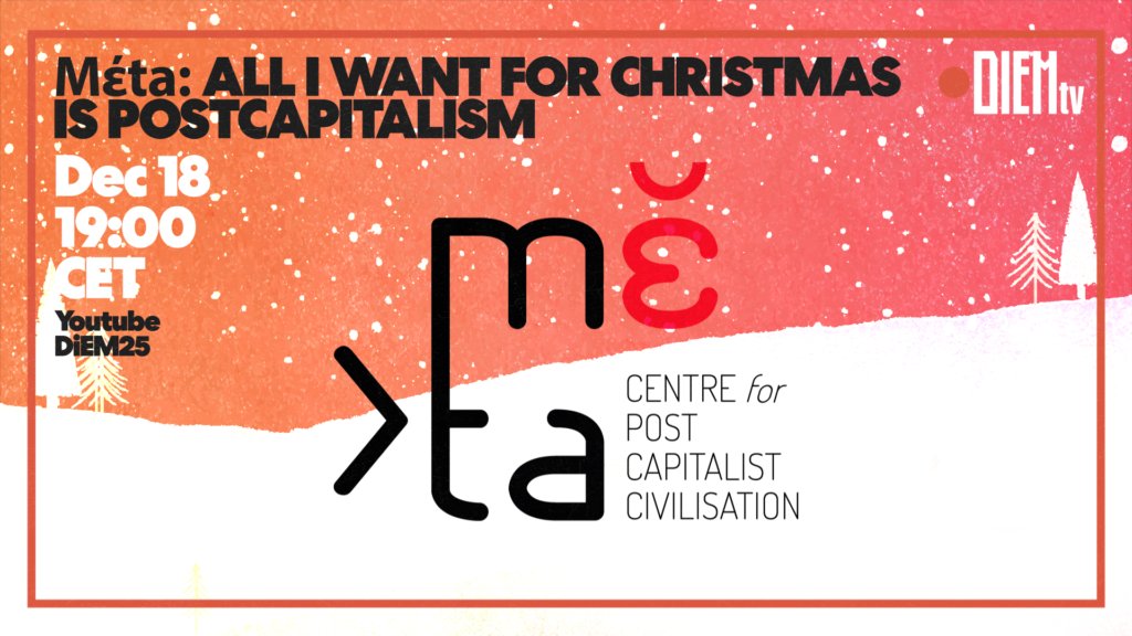 🔴 Tonight at 19:00 CET

<a href="/metacpc/">mέta — Centre for Postcapitalist Civilisation</a>'s academic director Sotiris Mitralexis presents what we've done for far.

At a time when mέta is not the only ‘meta’ in the neighbourhood, following the announcement of Mark Zuckerberg’s nightmare of a vision.

Link: youtu.be/mQacbjzIdSY