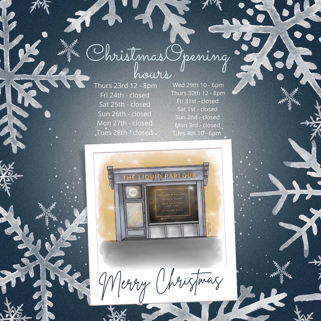 LiquidParlour's tweet photo. Our Christmas and New Years opening hours. #christmas2021 #beautysalon #London https://t.co/0JknWg8f2D
