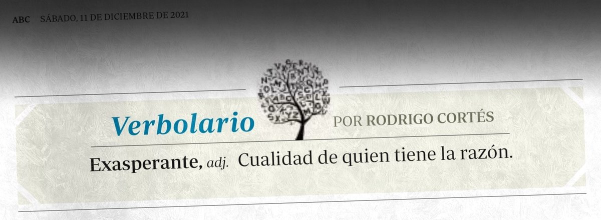 Verbolario's tweet photo. «Exasperante»; 11/diciembre/2021: voz n° MMCCCX @rodrigocortes https://t.co/EC4GLdBNF6