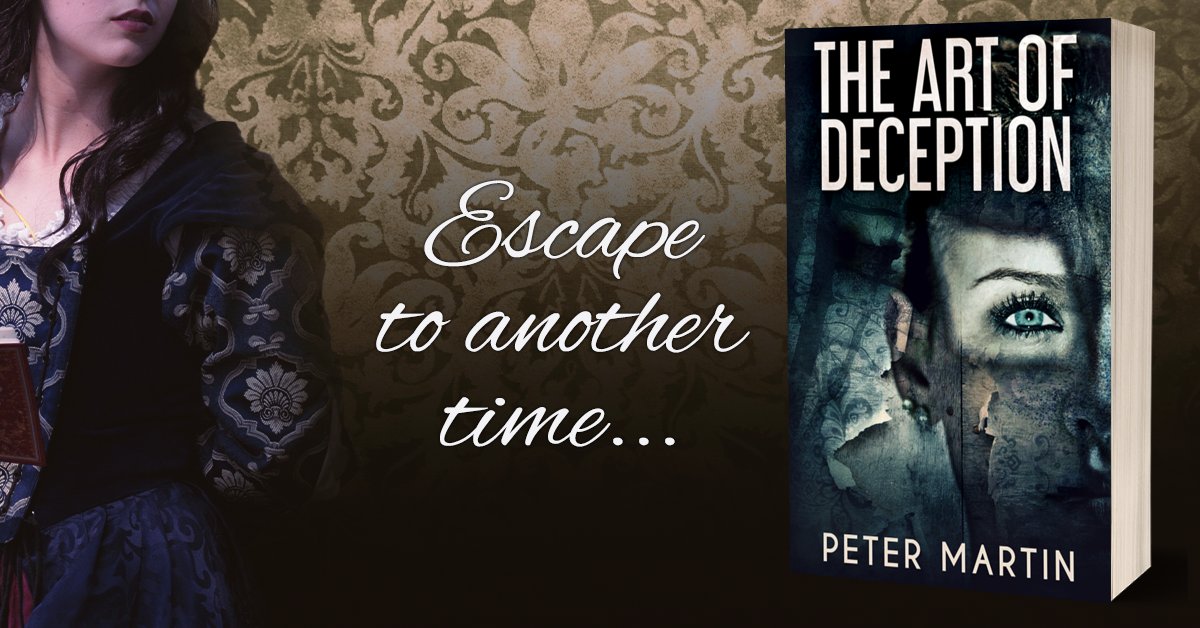 #THE #ART #OF #DECEPTION PETER MARTIN #PSYCHOLOGICAL #THRILLER SHE'LL NEVER FIND OUT TRUTH UNTIL THE CHILD IS OLDER, AND THAT SCARES HER TO DEATH mybook.to/taod