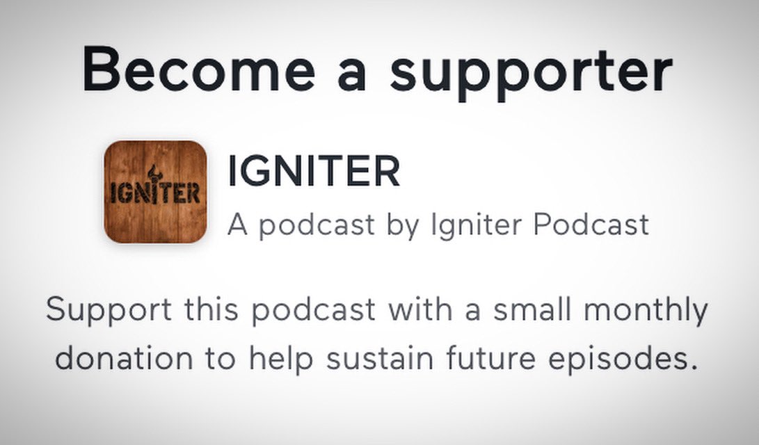 We have so much gratitude for those of you who already support the podcast! Here’s to keeping things rolling in the coming year. • anchor.fm/igniterpod/sup…