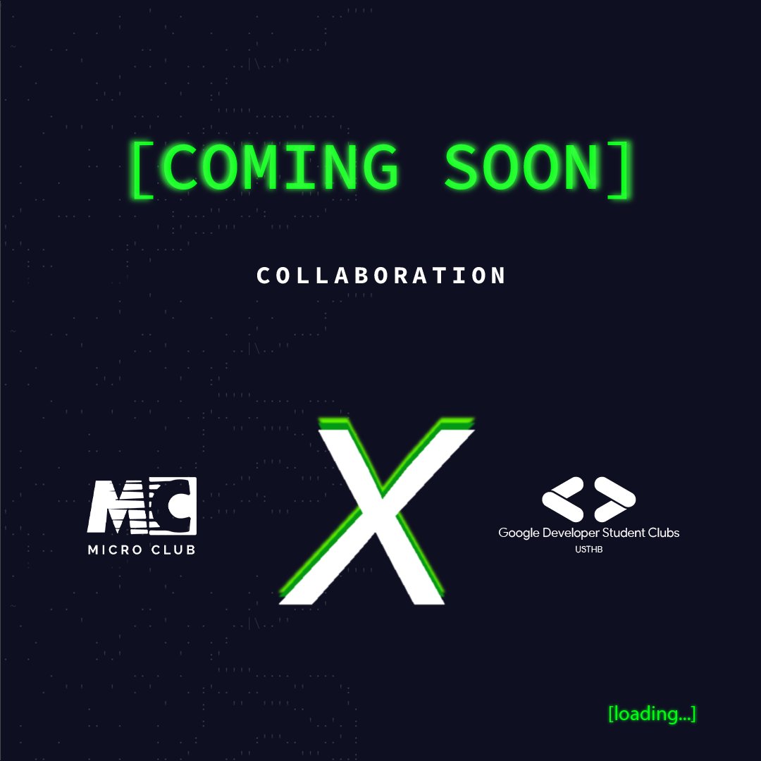 gdsc_usthb's tweet photo. Hello Dear community ✨

Hope you are all doing great😁

We're happy to announce that we will be collaborating with Micro Club USTHB on something🔥
Can you guess what It is?👀👀
Stay Tuned!
#gdsc #googledeveloperstudentclubs #microclub https://t.co/ytVT9OO9Bw