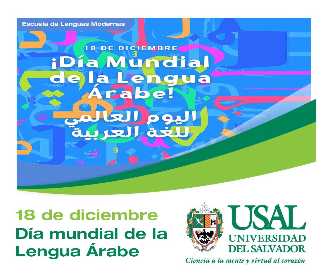 USALLenguas's tweet photo. 18 de diciembre: Día mundial de la lengua árabe.
#árabe #lenguaárabe #IdiomasUSAL #lenguasmodernasUSAL #USAL https://t.co/oNvWnyoman