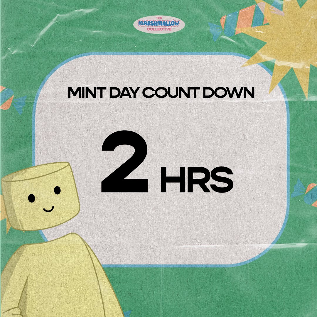 The_Mallow_Col's tweet photo. Only 2 hrs left until mint! Get on the discord and yourself a Mallow Kid! Link in bio.

#NFTCommunity #CNFT #Cardano #NFTs #NFTdrop #minting https://t.co/YJVbGQGOfr