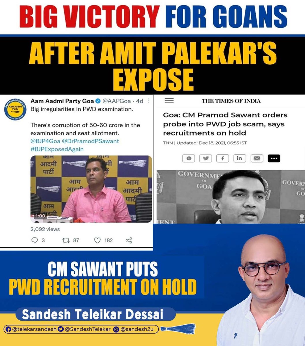 SandeshTelekar's tweet photo. Big Victory for Goans!
Since Amit Palekar exposed the PWD Exam Scam of the BJP Government. CM Sawant has canceled the recruitment.
This is the beginning of the fight against corruption in Goa. #AAPGov #AAP4Goa https://t.co/AWCDnyf0Il