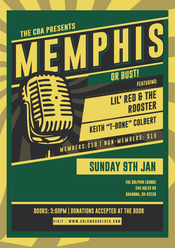 Mark your calendars! Just announced, The CBA Presents: Memphis or Bust! will be on Sunday, Jan 9th at 3:00pm. Tickets at the door, and donations to support the artists are welcome!