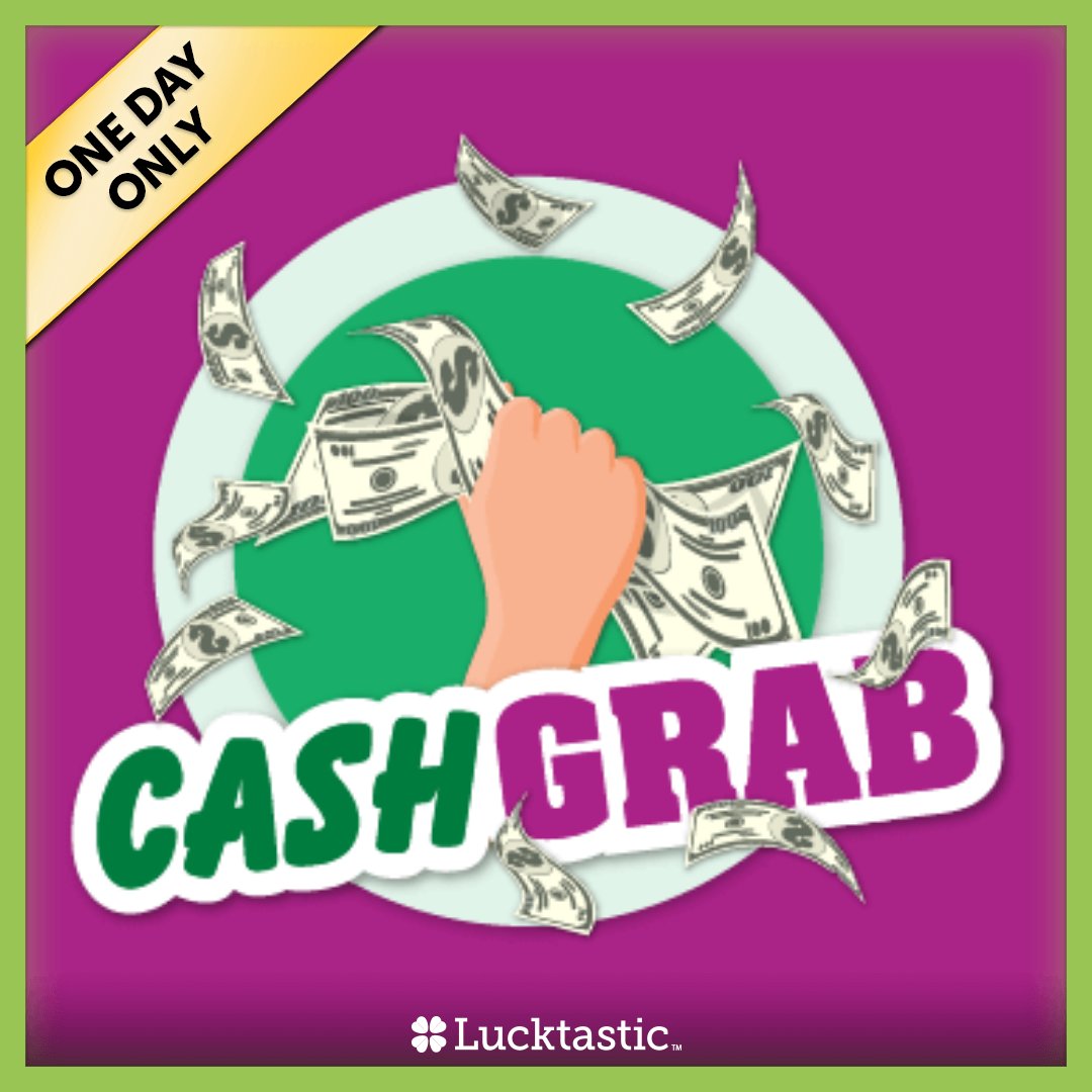 PlayLucktastic's tweet photo. ONE DAY ONLY! Win Cash with Cash Grab!! Enter in app now→ https://t.co/EF1rj34Yf1 https://t.co/06kTaST7QU
