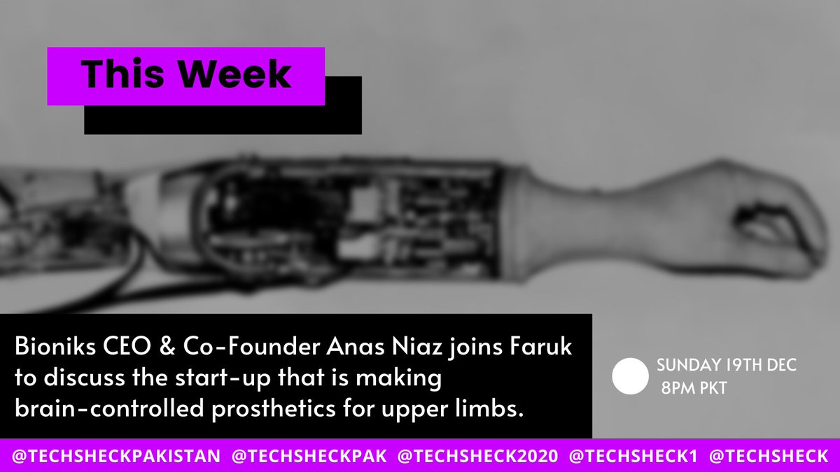 Techsheck1's tweet photo. Super excited for Season 2 Episode 26 featuring Anas Niaz CEO of @bioniksorg
Tune in Sunday at 8PM PKT.
#pakistan #startup #tech #business #CEO #techsheck https://t.co/dTdFfRRFiU