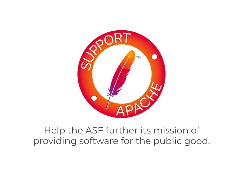 Since 1999 the all-volunteer Apache community has been providing $22B+ worth of software to the public at 100% no cost. Your tax-deductible donation helps offset our day-to-day operating expenses. 

Thank you in advance for your support donate.apache.org