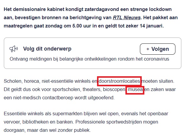 Vanaf morgen moeten #musea , #dierentuinen en #pretparken wederom de deuren sluiten in #nederland . In België blijven de #doorstroomlocaties momenteel nog wel open.