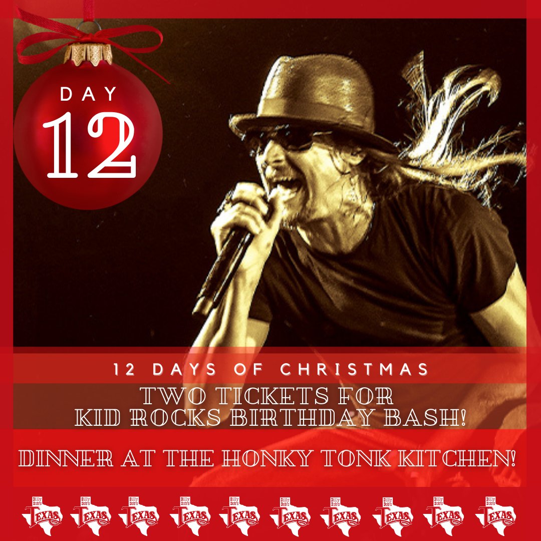 BillyBobsTexas's tweet image. 12 Days of Giveaways: Day 12🎄⁠
Win TWO tickets to Kid Rock's Birthday Celebration+ dinner for two at the Honky Tonk Kitchen!  Winner will be contacted tomorrow!⁠
Click bit.ly/Day12kr to enter!