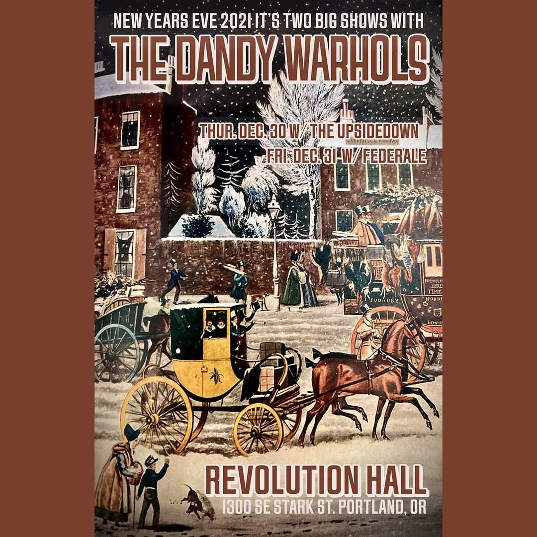 Catch us December 30th @
<a href="/revolutionhall/">Be Revolutionary!</a> with <a href="/thedandywarhols/">The Dandy Warhols</a> 
Posted <a href="/withregram/">Repost app</a> • @thedandywarHelp us ring in the New Year with a bang of strobes and distortion at ! We can’t wait rock with you again!
12/30 w/@theupsidedownpdx - bit.ly/TDW123021