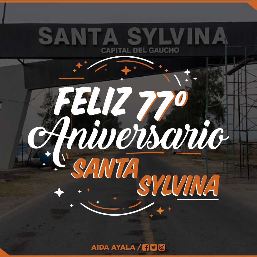 🎊¡Muy feliz aniversario a la querida localidad de #SantaSylvina!🥳