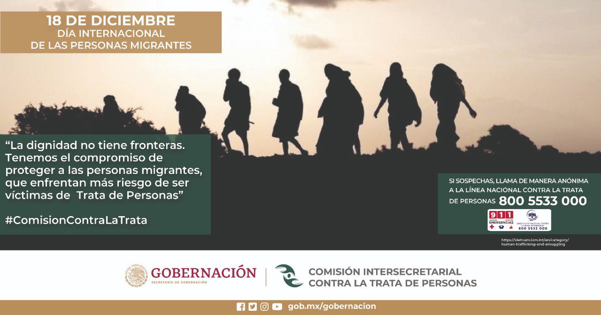 La dignidad no tiene fronteras.
#ComisiónContraLaTrata #DíaInternacionalDeLasPersonasMigrantes