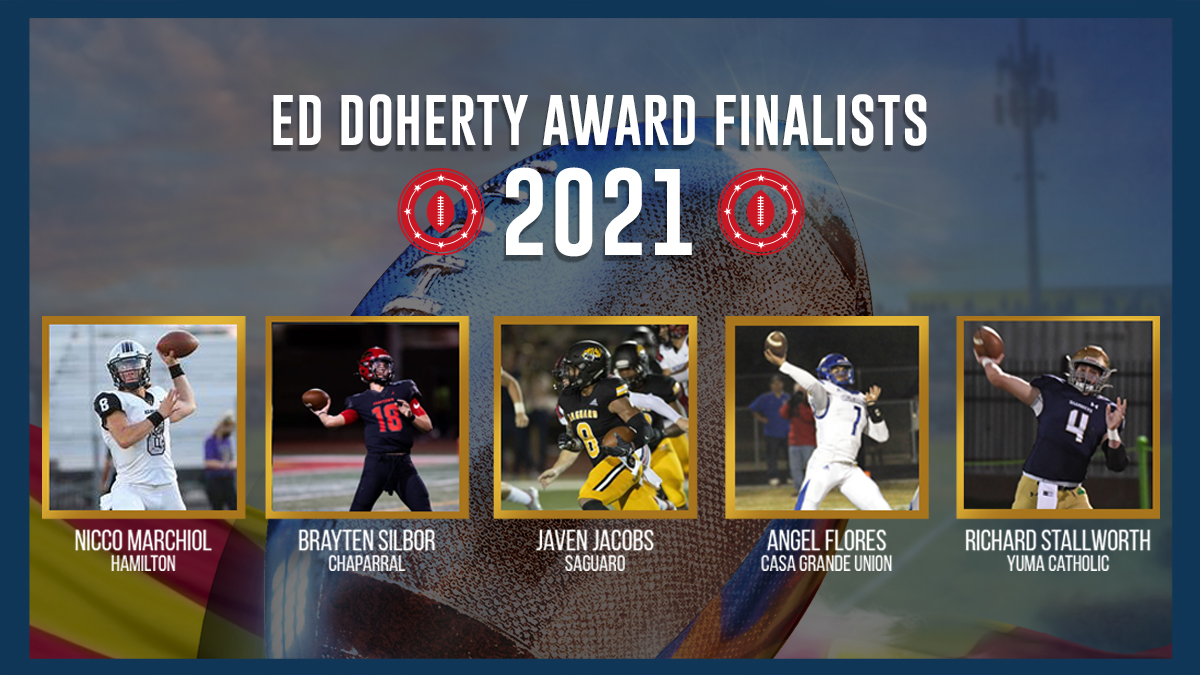 AZGridironClub's tweet photo. Of 59 #EdDohertyAward Medallion Nominees, the five finalists for the 2021 Award are @angelf17_ of @Casa_Football; @_javenjacobs of @saguarofootball; @MarchiolNicco of @HuskiesGridiron; @BraytenSilbor of @ChapfootballAZ; &amp; @richardstall44 of @YumaCatholic! Congratulations! https://t.co/OwUwJDVNL3