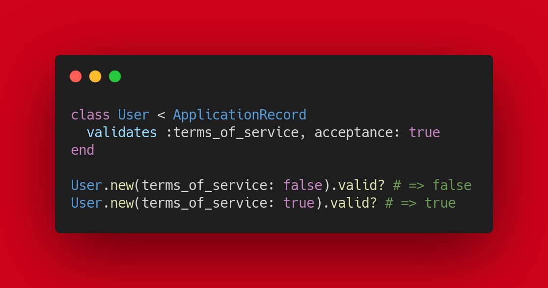 💎Rails tip💎 Did you know there is a model validation that will make the validation fail if that attribute is false? No need to add a DB column or additional attr_accessor! Useful for things like a terms of service checkbox. #ruby #rails #rubyonrails