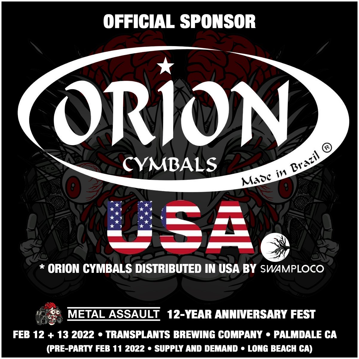🤜 JUST ANNOUNCED 🤛

Orion Cymbals USA is onboard to sponsor the MA 12-year anniversary fest + pre-party. They have something VERY cool planned for all the drummers playing the fest. Details soon. 💯

Festival tix: bit.ly/metalassault12
Pre-party tix: bit.ly/ma12preparty