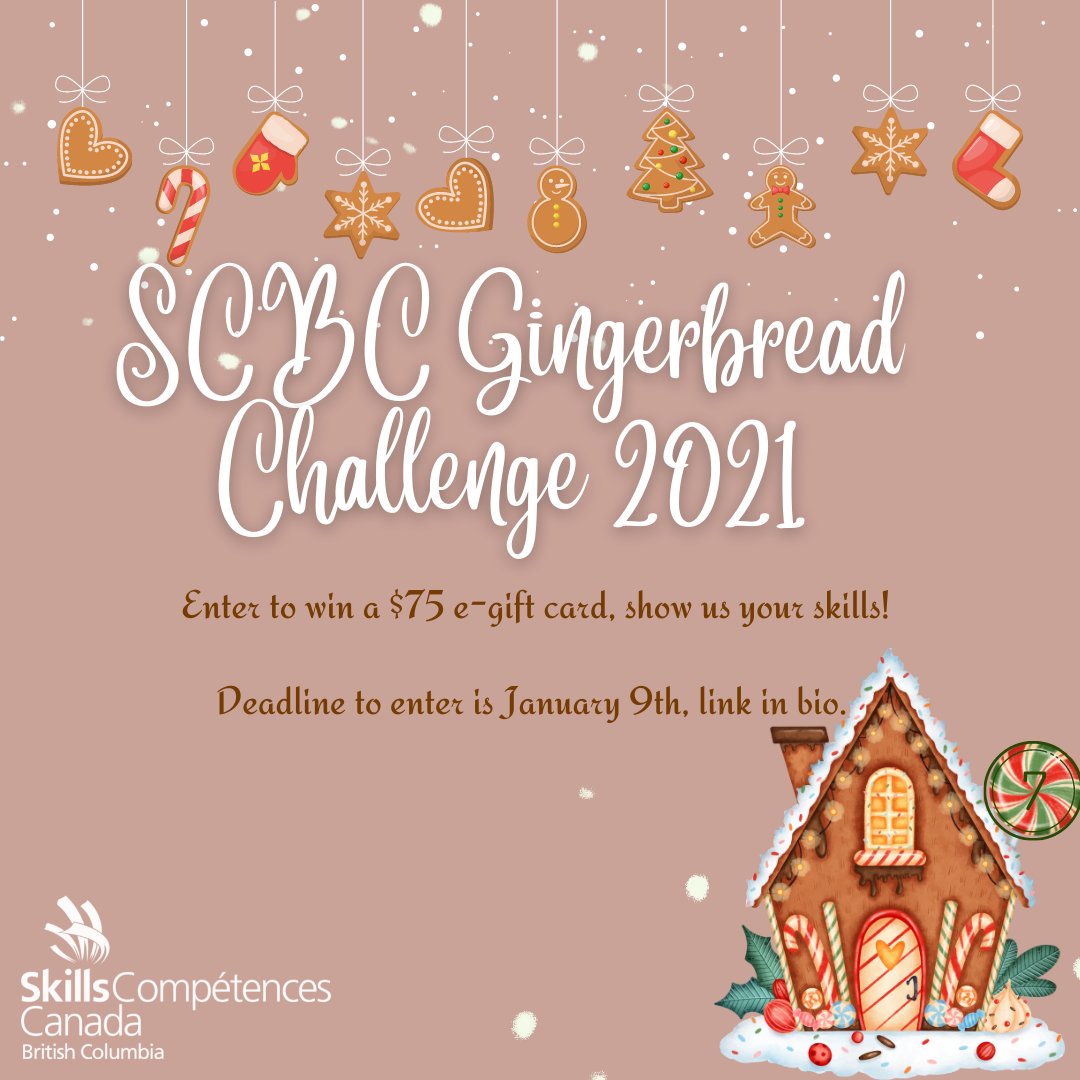 SkillsBC's tweet photo. Due to popular demand, we have brought back the #SkillsBC #GingerbreadChallenge! Show us your skills by using the link in our bio and enter the Gingerbread challenge for the chance to win a $75 e-gift card. #8DaysToChristmas #ChristmasCountdown https://t.co/Baek51LeYK