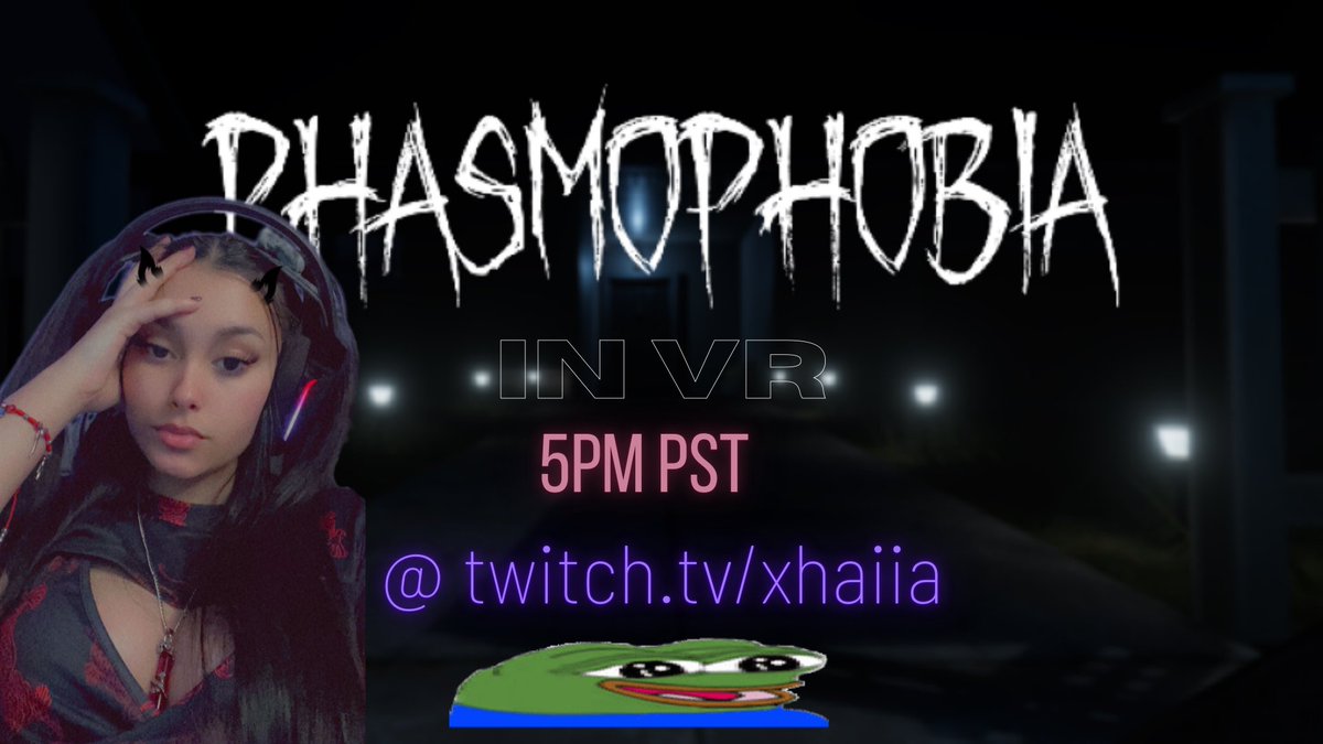 xhaiiia's tweet photo. Guess what i'm doing today!!! https://t.co/fqnwbclOxw #smallstreamer #Phasmophobia #vrphasmophobia #VR #smolstreamer https://t.co/2qPmkVO3qa