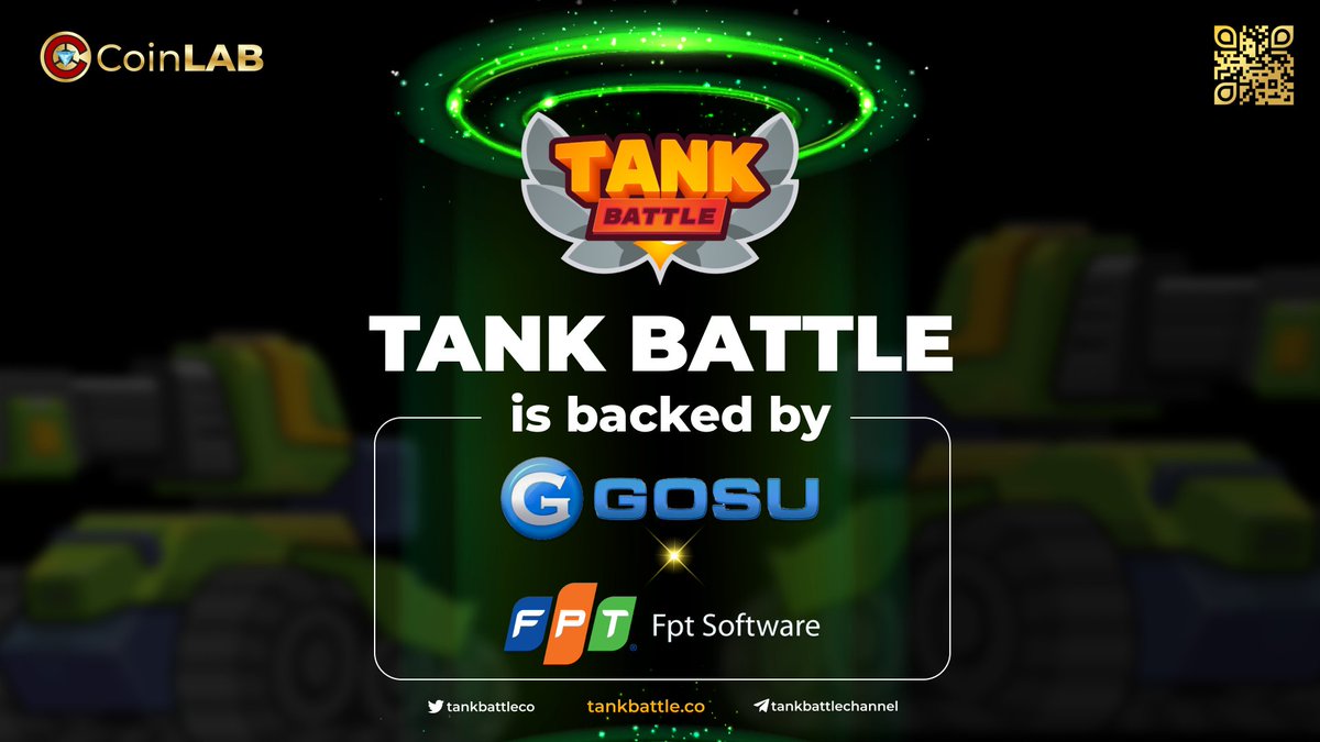 🍀 GOOD NEWS 🍀
👉👉<a href="/tankbattleco/">Tank Battle - NFT Strategy game</a> is backed by #GOSU Corp and #FPTSoftware, two of the biggest tech companies in #VietNam.
📗Exciting #P2E mechanism
📗Strong backers
📗Clear #roadmap
📗#Doxxed team
👉👉<a href="/tankbattleco/">Tank Battle - NFT Strategy game</a> is the most anticipated #GameFi of Winter 2021.
#CoinLAB #P2E