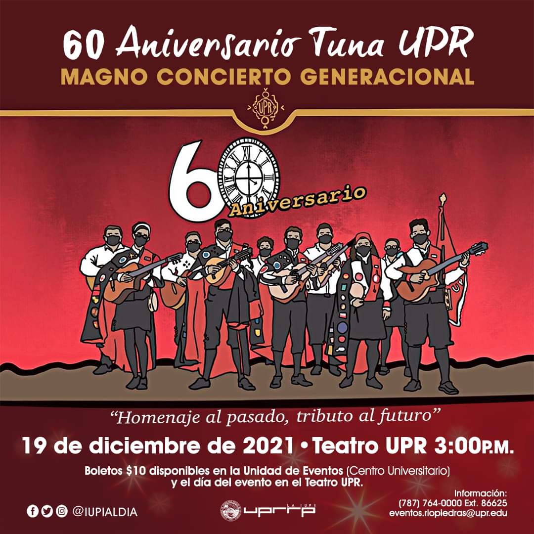 TeatroUPRRP's tweet photo. 🎊 60 Aniversario Tuna UPR 🎊

Boletería abre a las 1:00 p.m.

¡Te esperamos mañana!
📍 Teatro UPR
🕒 3:00 p.m. https://t.co/v8eNNHblJm