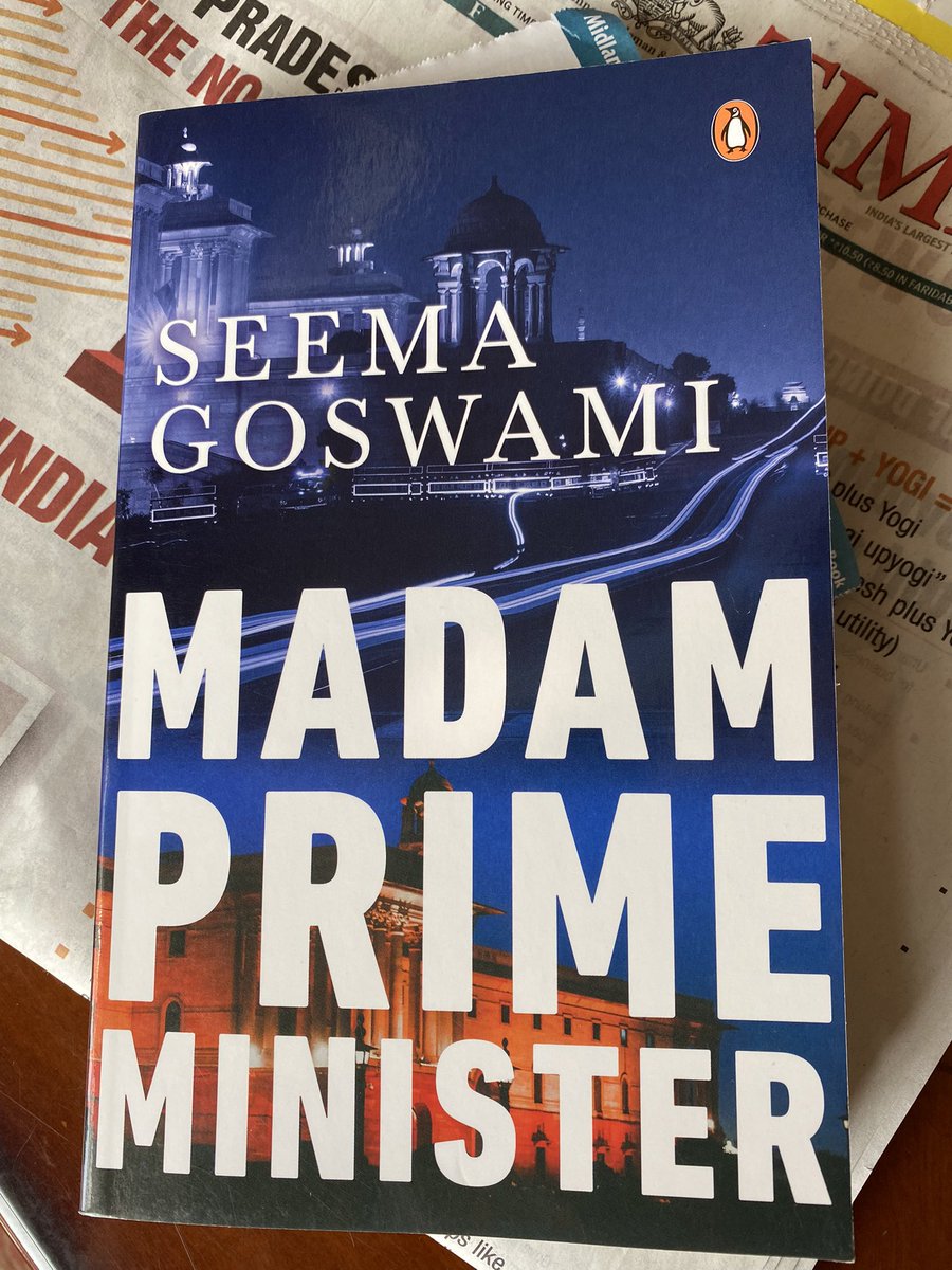 Kamalomer's tweet photo. Got my copy of @seemagoswami’s political thriller Madam Prime Minister. Though have not read her another fiction Race Course Road, as got to know more about her from @virsanghvi ‘s #RudeLife, a book I loved reading. https://t.co/6TtTE5N3mj