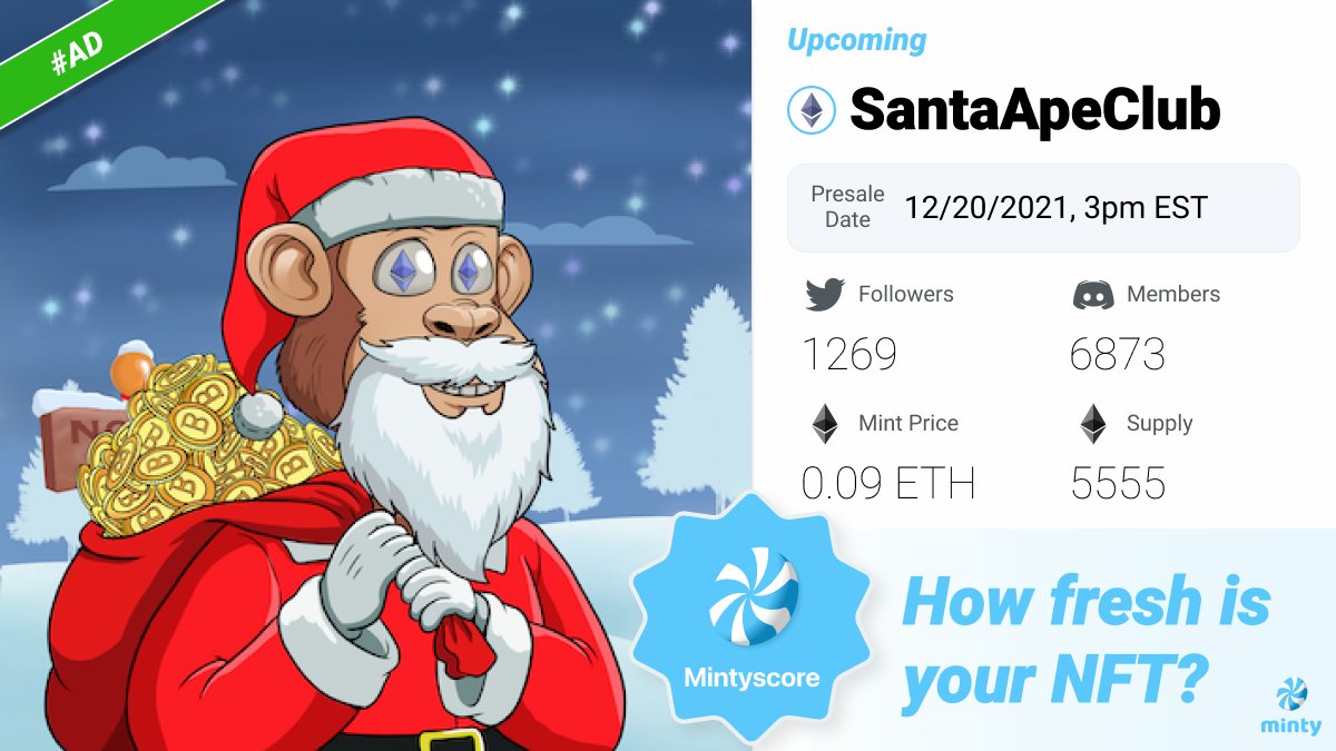 mintyscore's tweet photo. 🎅🏻@SantaApeClub is live soon!🎅🏻
Get your Christmas NFT to warm your winter 🔥

🗓Presale: Dec 20th, 3pm EST 
🗓Public Sale: Dec 22th, 3PM EST
👉Enter https://t.co/vNXQHBdrK3 to join the community.

Find more info 🚀 https://t.co/HxkKHTc3is
#NFTs #NFTCommunity #MintyScore https://t.co/eQLoLkvunm