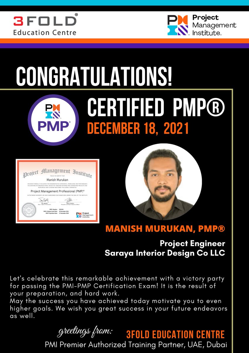 3FOLD feels great pride to have Mr. Manish Kumaran as our #PMP student who very recently cleared the PMP #Certification Exam.

To become a #PMI Certified PMP, please contact us
+971.50.4819989
online@3foldtraining.com

#project #projectmanagement #management #35PDU #success