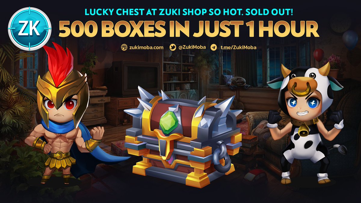 ZukiMoba's tweet photo. 🔔After 1 hour opening Lucky Chest at Zuki Shop, we have sold out 500 boxes of the total Lucky Chest - Round 1. If you miss this chance, please waiting us to inform the next chance soon. https://t.co/mDsgbtmd4b