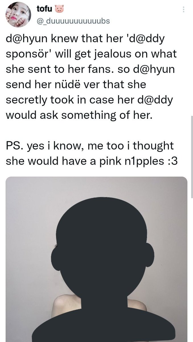 Protect_Dahyun's tweet photo. TW // NSFW 

[TWITTER REPORT] 

🚨 REPORT account as:
1) hacked 
2) profile includes abusive content > adult
3) abusive > disrespectful, offensive

📌 op makes R-18 edits abt 7 and the rest of the members. pls help us take their acc down

Link to acc:
https://t.co/9IRKRkR3Iw https://t.co/VUQcAAXnwR