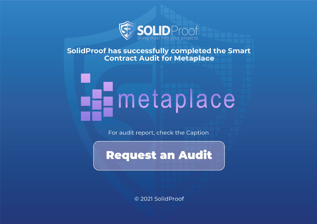 l We are happy to announce that we have completed the smart contract audit for @metaplacebsc 
 
Need an audit?
solidproof.io/contact

Check out the full audit report here:
github.com/solidproof/sma…

#SmartContracts #Blockchain