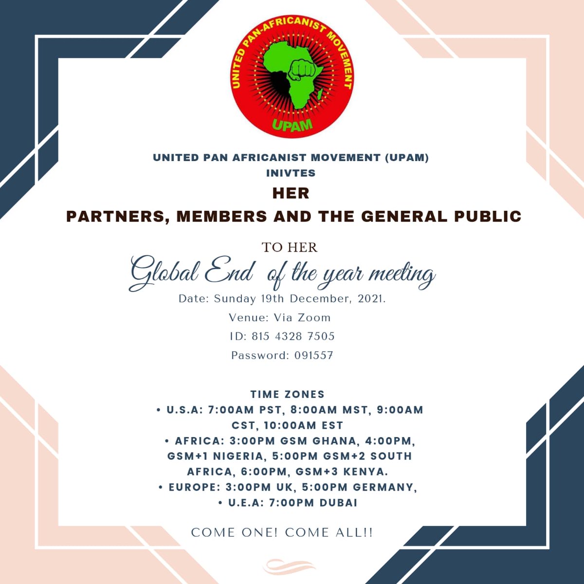 AlexisBosire's tweet photo. United Pan Africanist Movement End of Year Global Meeting 
19th December, 2021 https://t.co/EO7wGjXrlb