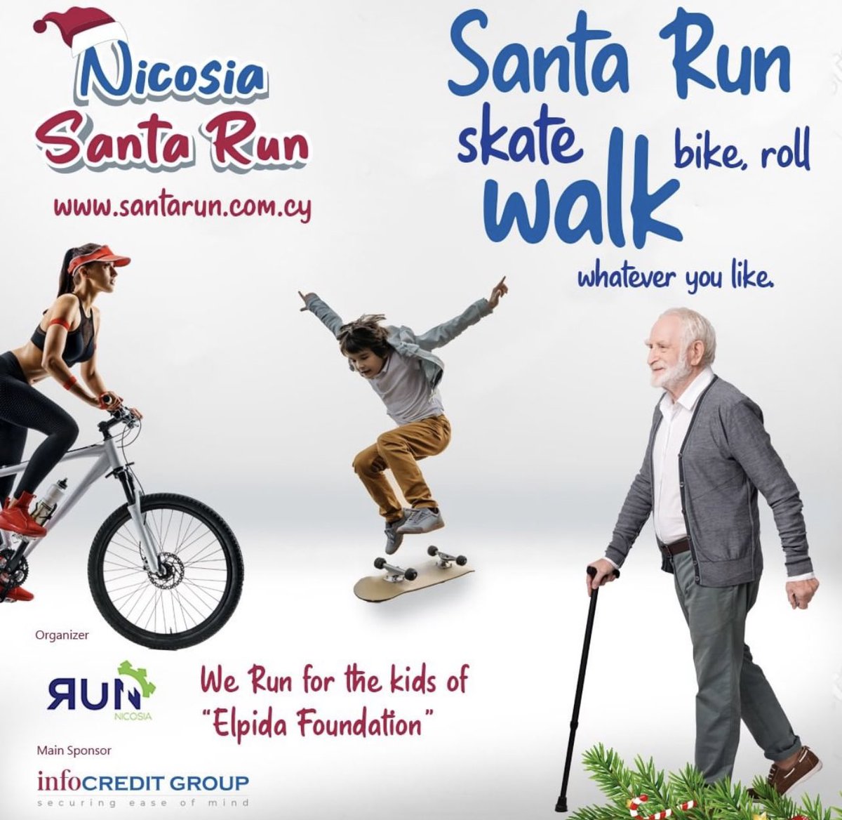 Santa Run, walk, skate, bike, roll whatever you like. Just join us to have fun and make the Kids of the Makarios Hospital Oncology Department smile.
Sign up for the Nicosia Santa Run 
Donations are made through the “Elpida Foundation”
santarun.com.cy #santarun