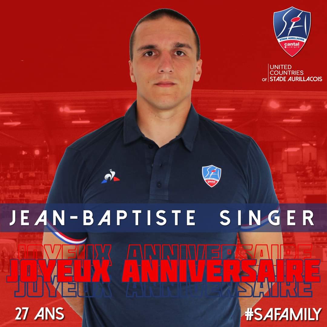 #SAfamily   

Aujourd'hui nous souhaitons aussi un très bon anniversaire à notre deuxième ligne : Jean-Baptiste Singer. Il fête ses 27 ans ! 
Nous lui souhaitons une très belle saison avec ses coéquipiers Rouge et Bleu ! 

#JoyeuxAnniversaire   #HappyBirthday  
🔴🔵💪💪🥳🥳