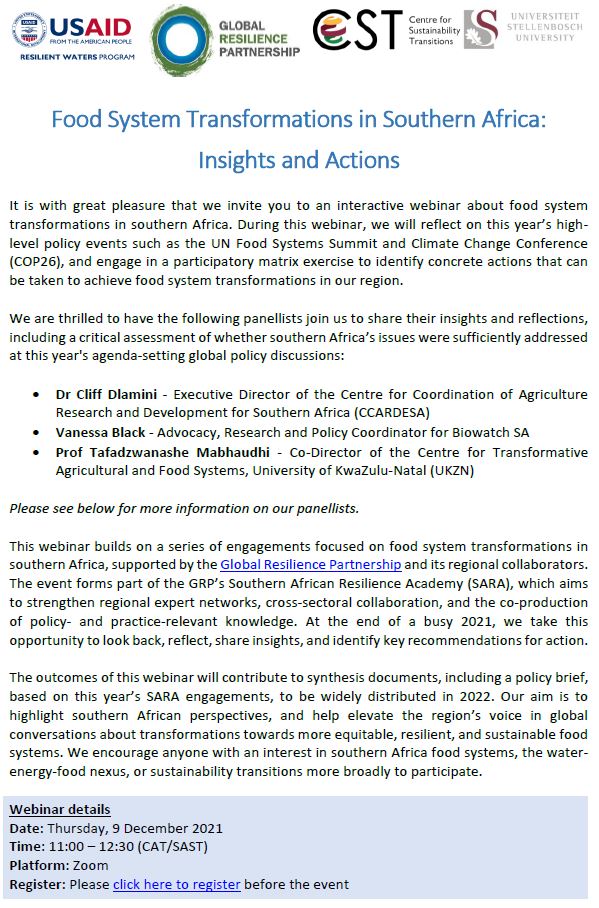 📢Webinar: 'Food System Transformations in Southern Africa: Insights & Actions' Thurs 9Dec 11am CAT. We reflect on 2021 w/ Cliff Dlamini @ccardesaa, Vanessa Black @Biowatch_SA & Tafadzwa Mabhaudhi @UKZN. Register: shorturl.at/lstHZ @grp_resilience @CentreforCST #FoodSystems