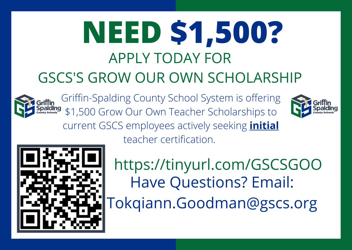 Are you a GSCS employee? Working on your teacher certification? Need $1,500? Apply Today! <a href="/GriffinSpalding/">Griffin-Spalding K12</a>