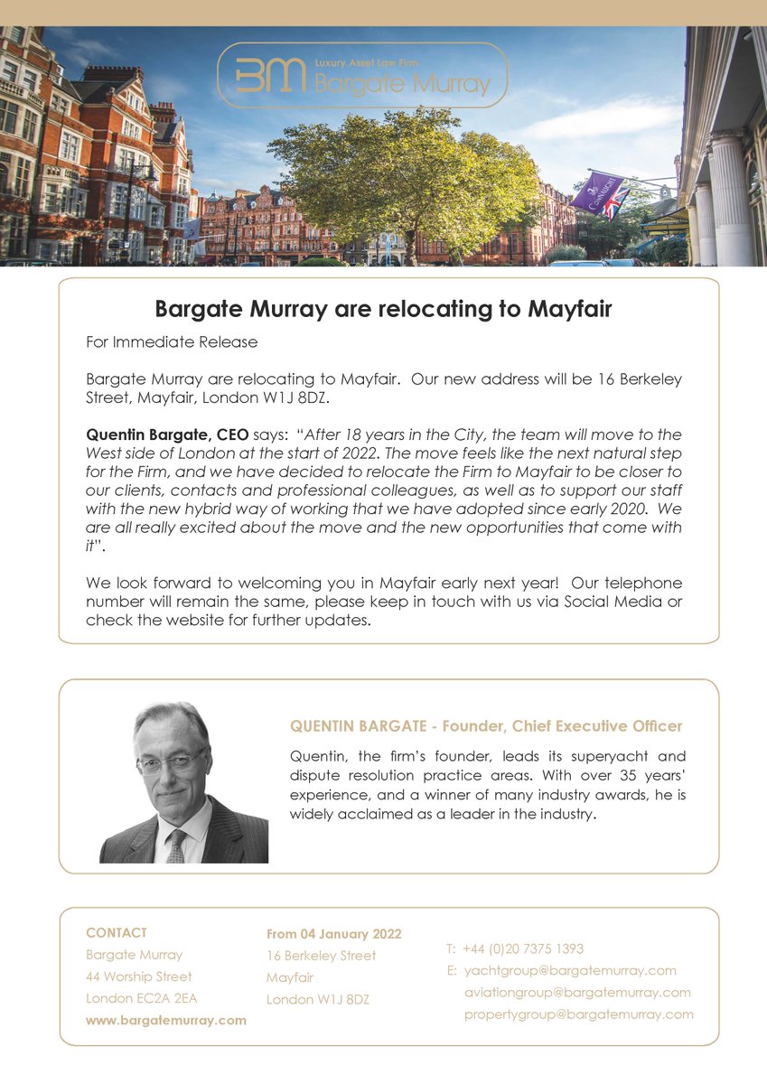 We are delighted to share with you that from 04 January <a href="/BargateMurray/">Bargate Murray</a> are relocating to Mayfair.

 #superyachts #businessjets #luxuryasset #mayfair

<a href="/QBBargateMurray/">Quentin Bargate</a> 
<a href="/BulfinDominic/">Dominic Bulfin</a>