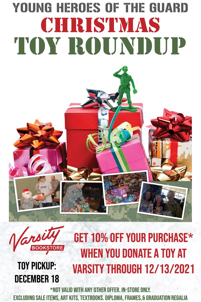 Donate a toy at Varsity Bookstore and get 10% off your purchase🚂 (exclusions apply)

The goal of the Texas State Guard Toy Drive is to deliver thousands of toys to children in hospitals, women’s shelters, and orphanages across Texas, and bring a moment’s happiness.