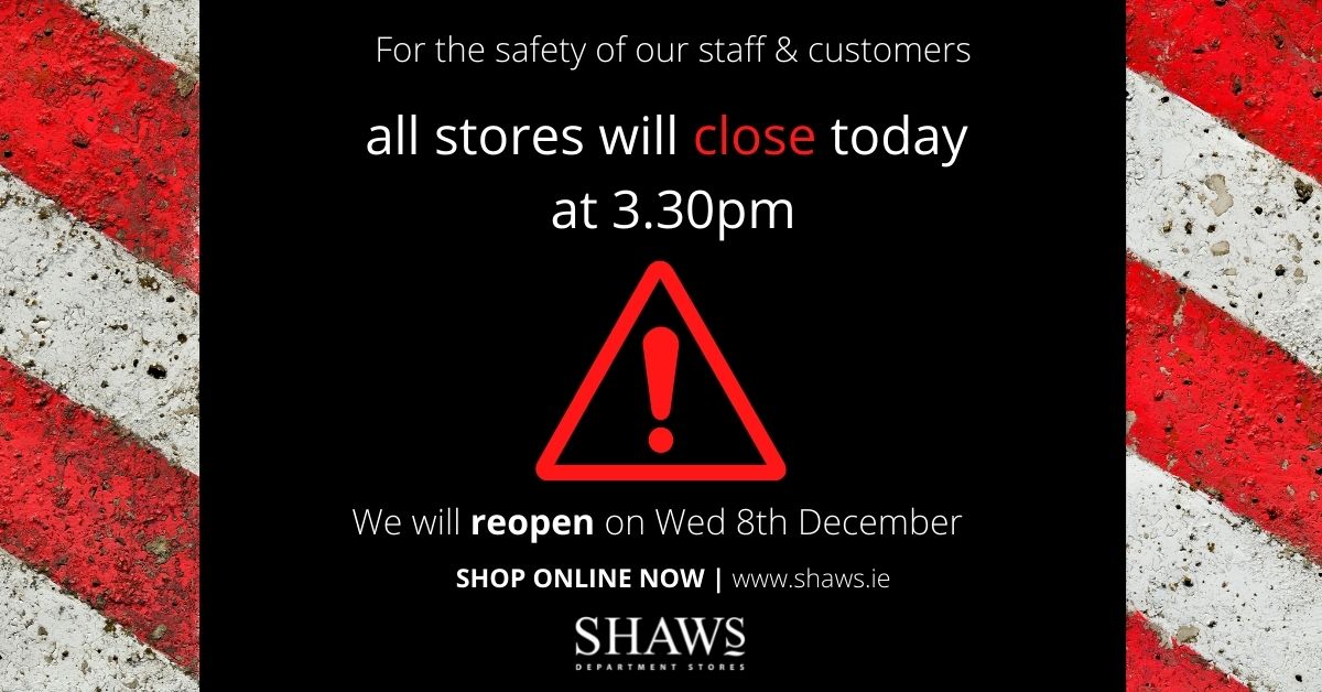 Stay safe out there.
#Stormbarra 
Stay home and shop online shaws.ie