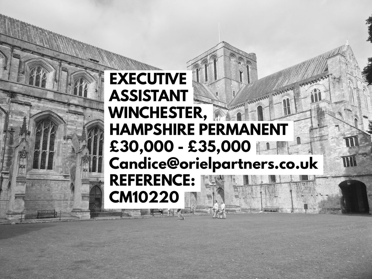orielpartners.co.uk/job-board/deta… #winchester #executiveassistant