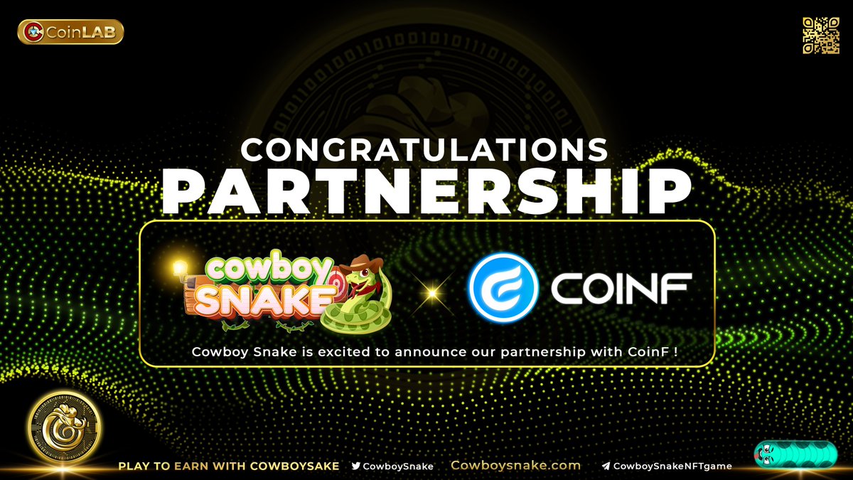 daisy_binance's tweet photo. 📢#CowboySnake has reached a partnership agreement with #CoinF - Expert in investment synthesis and analysis on #blockchain
🌟This partnership will bring many new things and create more opportunities with long-term benefits for both communities.
#CoinLAB https://t.co/0DWZc88eJY