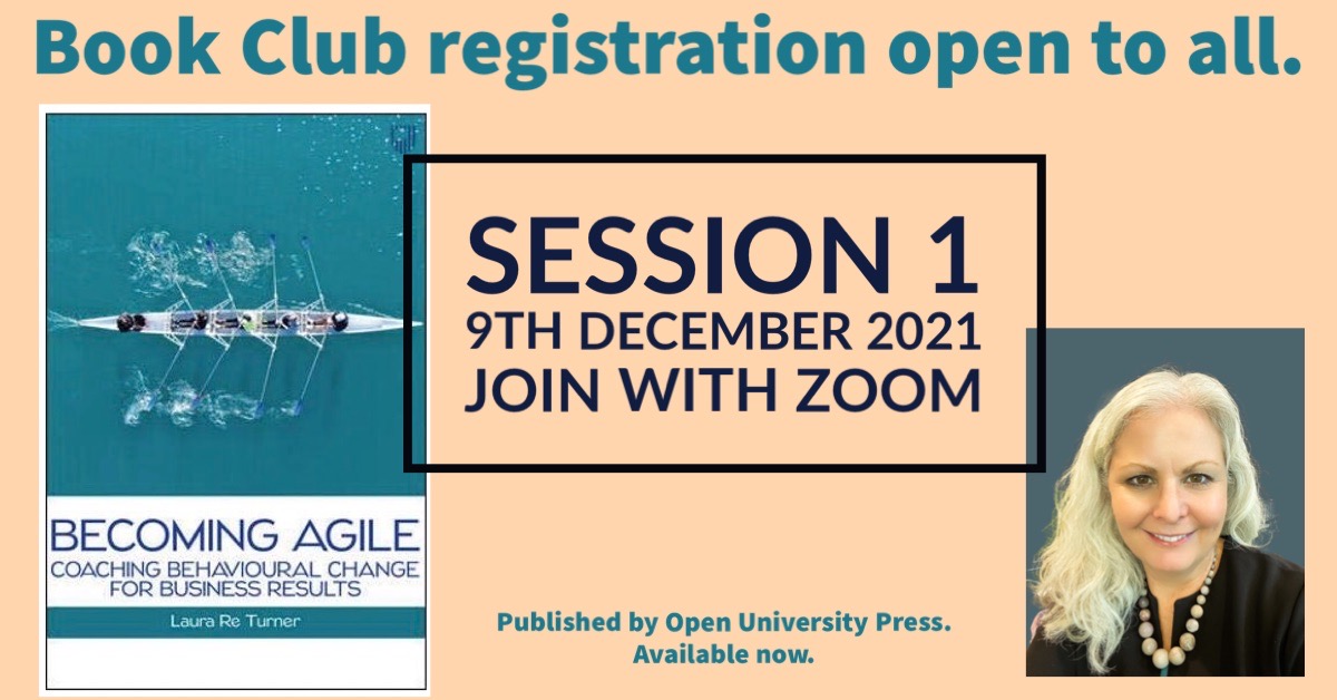 LauraReTurner's tweet photo. Will you join us me on Thursday? It's the first session of my new book club for Becoming Agile - https://t.co/cUqAXQjlZ5 https://t.co/bQGlwmNpBn