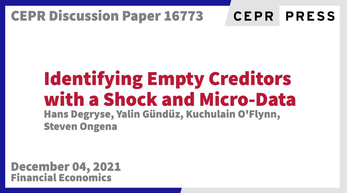 CEPR (@cepr_org) on Twitter photo New CEPR Discussion Paper - DP16773
Identifying Empty Creditors with a Shock and Micro-Data
<a href="/degryse_hans/">Hans Degryse</a> <a href="/KU_Leuven/">KU Leuven</a> @FEBkuleuven <a href="/LeuvenEconomics/">Economics KU Leuven</a>, <a href="/yalingunduz/">Yalın Gündüz</a> <a href="/bundesbank/">Deutsche Bundesbank</a> Kuchulain O'Flynn <a href="/UZH_en/">University of Zurich</a> <a href="/SFI_CH/">SFI</a>, Steven Ongena <a href="/UZH_en/">University of Zurich</a> @uzh_bf
ow.ly/qBaO50H50xY
#CEPR_FE New CEPR Discussion Paper - DP16773
Identifying Empty Creditors with a Shock and Micro-Data
<a href="/degryse_hans/">Hans Degryse</a> <a href="/KU_Leuven/">KU Leuven</a> @FEBkuleuven <a href="/LeuvenEconomics/">Economics KU Leuven</a>, <a href="/yalingunduz/">Yalın Gündüz</a> <a href="/bundesbank/">Deutsche Bundesbank</a> Kuchulain O'Flynn <a href="/UZH_en/">University of Zurich</a> <a href="/SFI_CH/">SFI</a>, Steven Ongena <a href="/UZH_en/">University of Zurich</a> @uzh_bf
ow.ly/qBaO50H50xY
#CEPR_FE