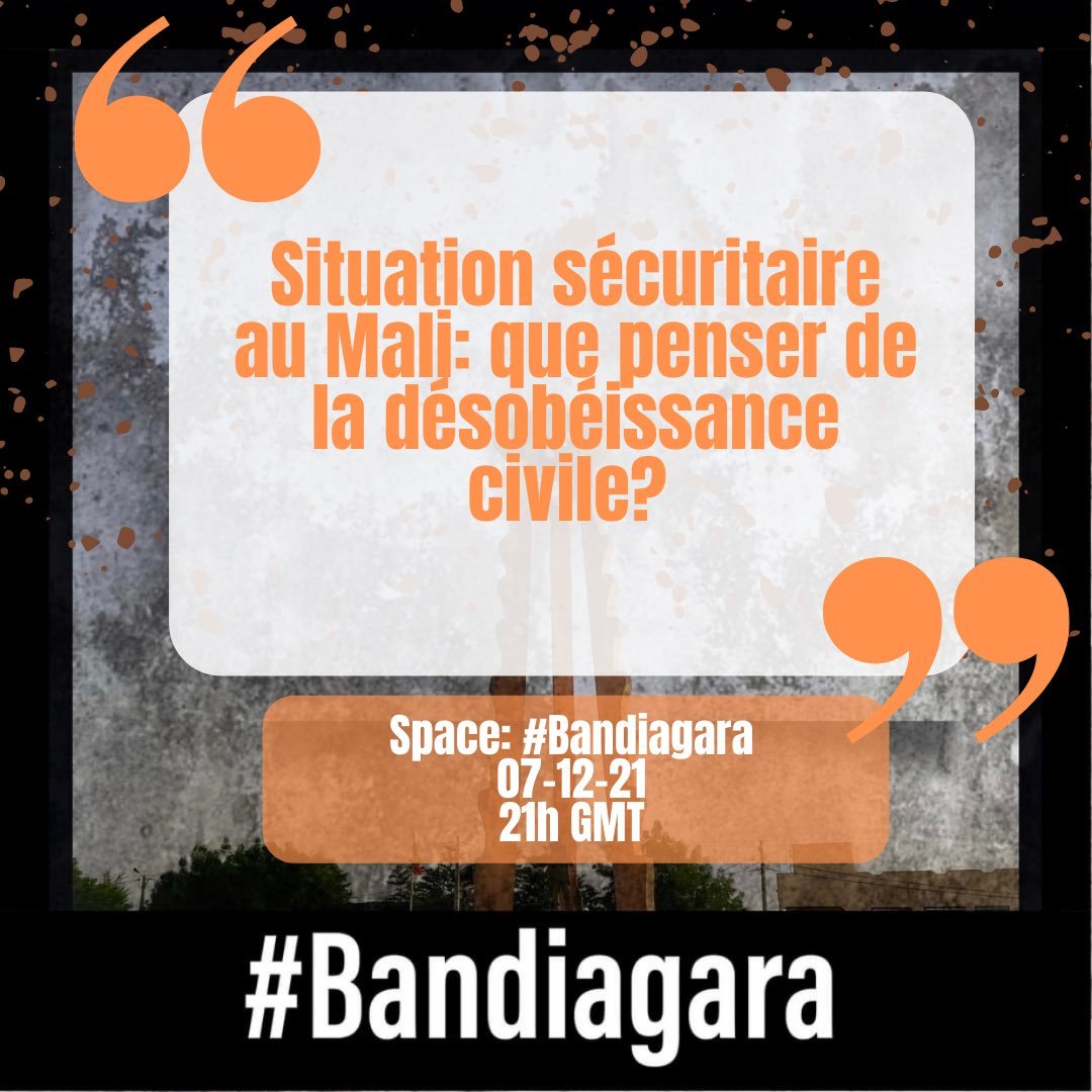 laminesamake's tweet photo. #SpaceToNight 

J'aurai le plaisir d'être parmi les intervenants du #Space "Situation sécuritaire au #Mali : Que penser de la désobéissance civile". 

📅 07-Dec-2021
🕰️ 21h00 GMT

#LimS #Bandiagara #Sécurité @Dia_SACKO https://t.co/i1gjfUiRgY