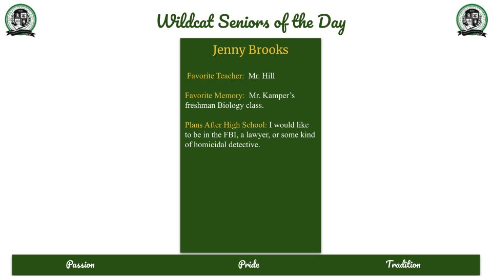 Jennifer Brooks is today's Wildcat Senior of the Day.  Congratulations, Jenny!  Have a wonderful day. :-) https://t.co/dMiux3a28B