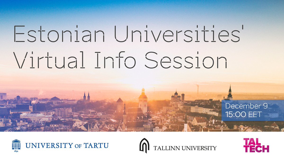 🔹Dec. 9, 15:00. Online info session of the largest universities in 🇪🇪: @TallinnaYlikool, @TallinnTech & University of #Tartu! Int’l study #opportunities will be discussed. Q&A Session included ✅ Register & join 👉 bit.ly/3lE9QbG @Nash_kubg @kpiua @sumdu_ua @TDMU_UA